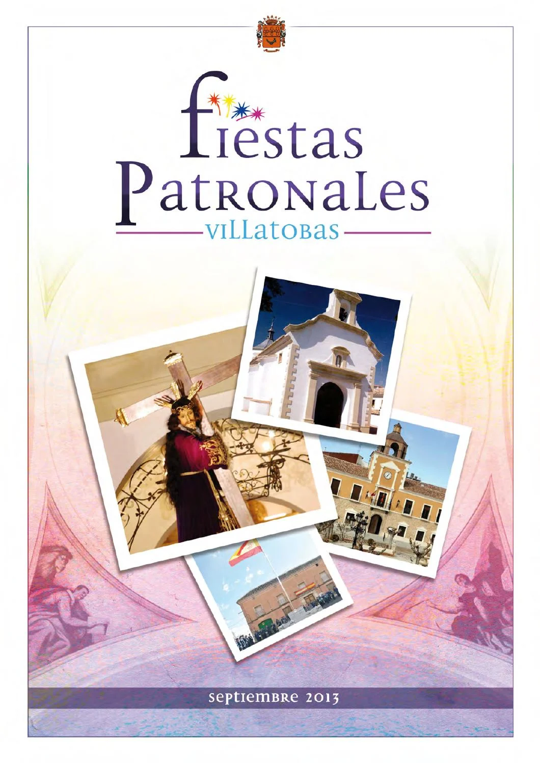Fiestas patronales en honor de la Virgen de Finibusterre 2013 Villatobas